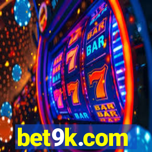 bet9k.com