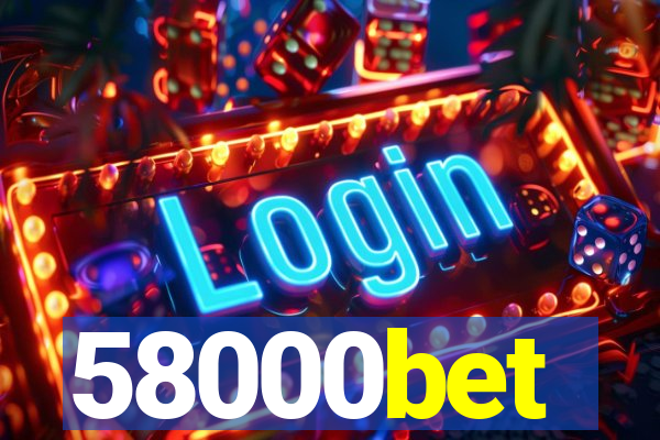 58000bet