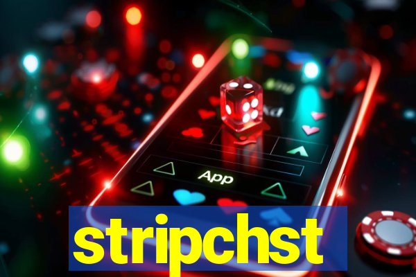 stripchst