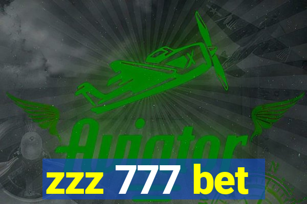 zzz 777 bet