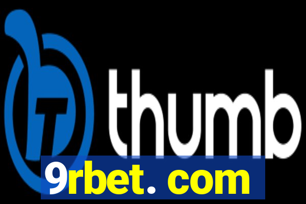 9rbet. com