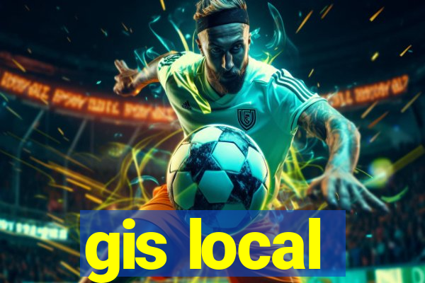 gis local