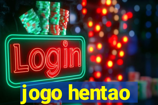 jogo hentao