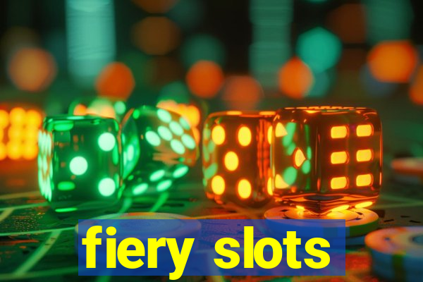 fiery slots