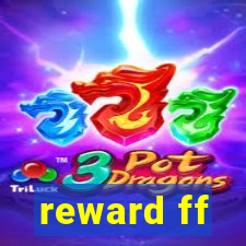 reward ff