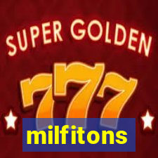 milfitons