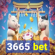 3665 bet