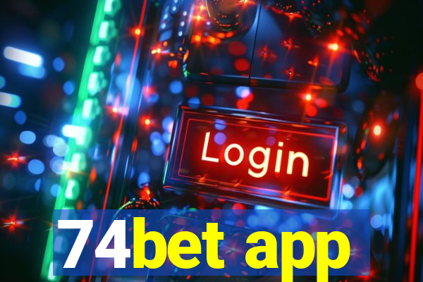 74bet app