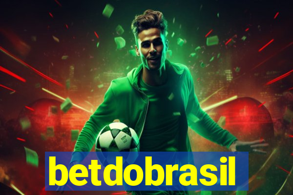 betdobrasil