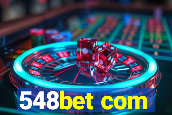 548bet com