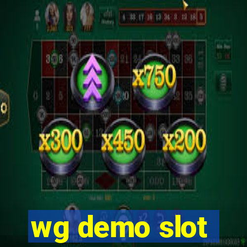 wg demo slot