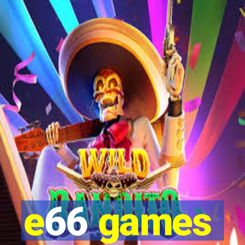 e66 games