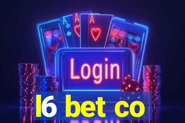 l6 bet co