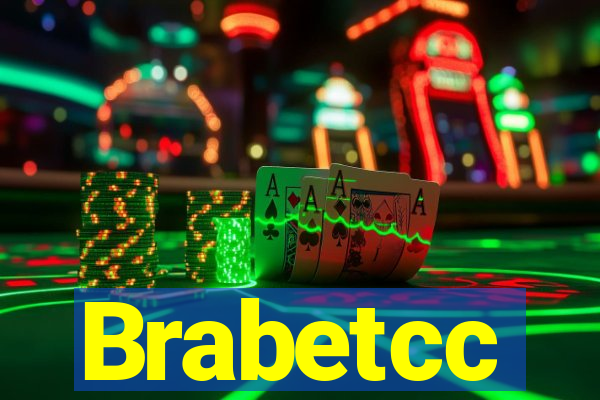 Brabetcc