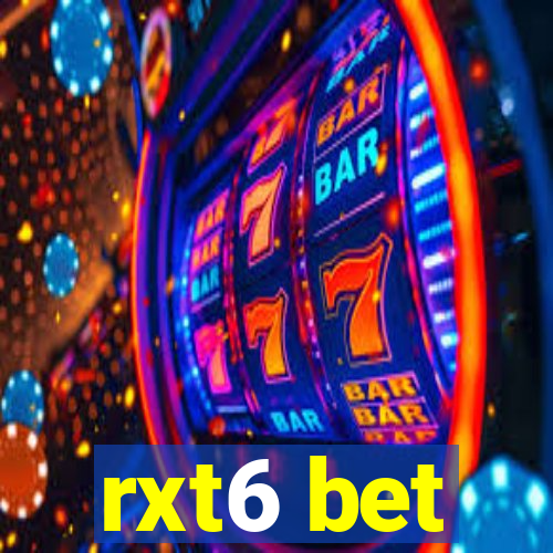 rxt6 bet