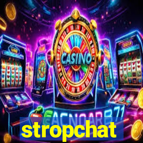 stropchat