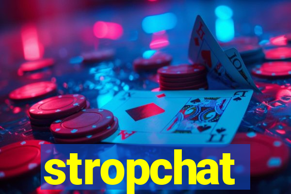 stropchat