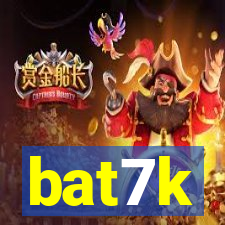 bat7k