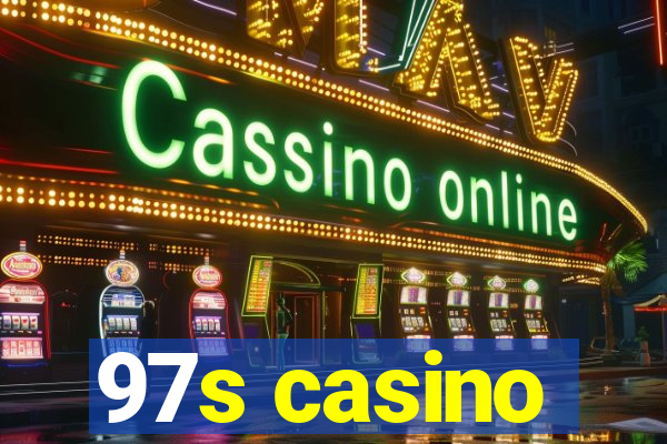 97s casino