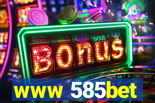 www 585bet