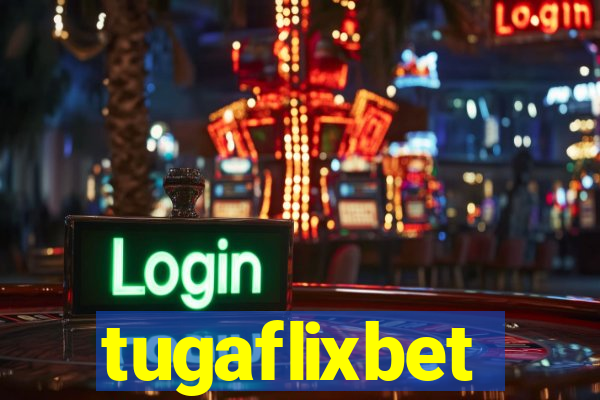 tugaflixbet