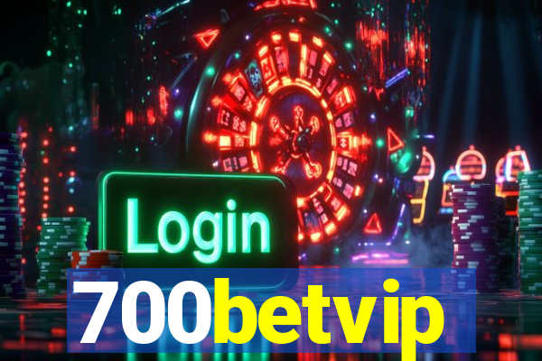 700betvip