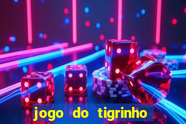 jogo do tigrinho aposta 5 reais