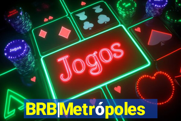 BRB|Metrópoles