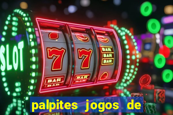 palpites jogos de quarta feira