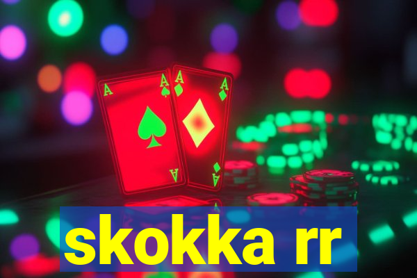 skokka rr