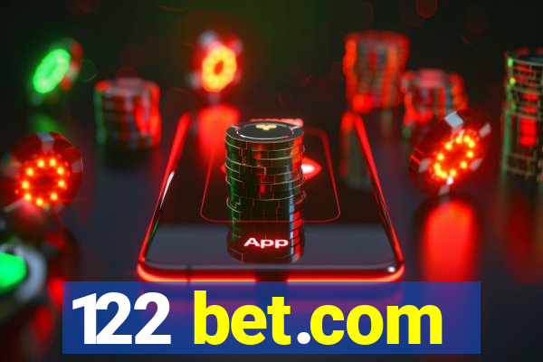 122 bet.com