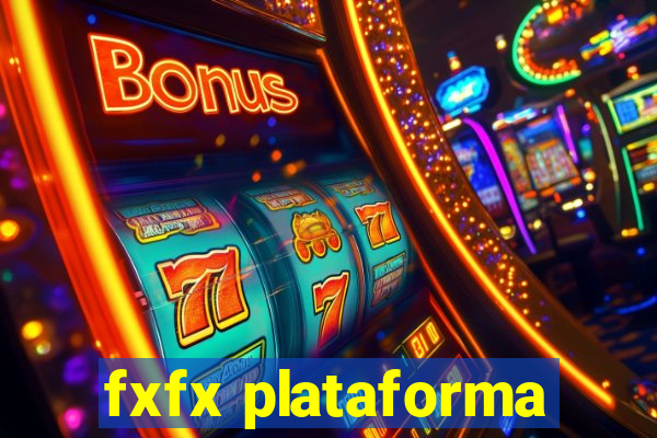 fxfx plataforma