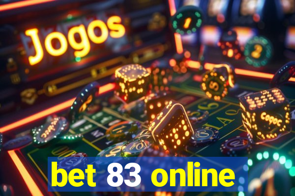 bet 83 online