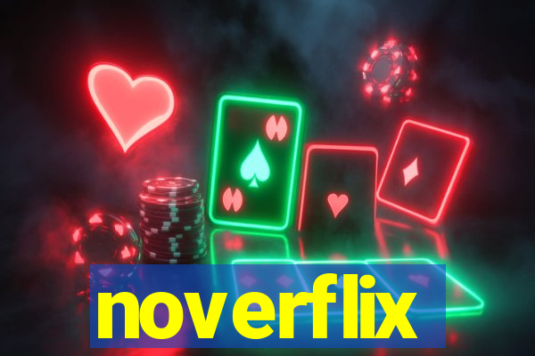 noverflix