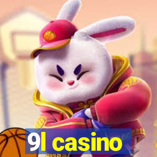 9l casino