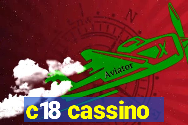 c18 cassino