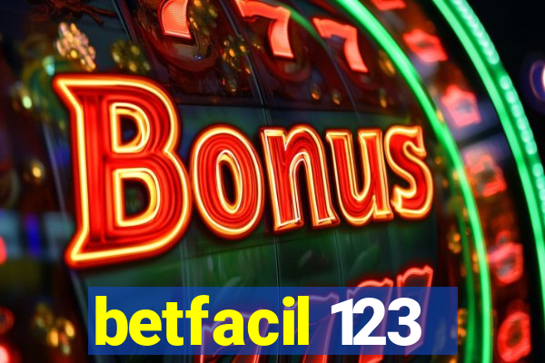 betfacil 123