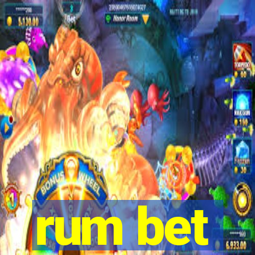 rum bet