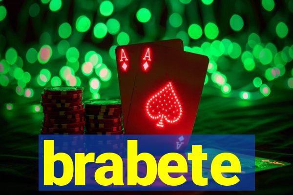 brabete