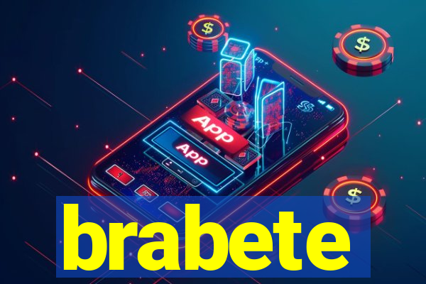 brabete