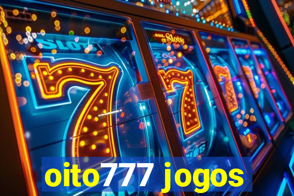 oito777 jogos