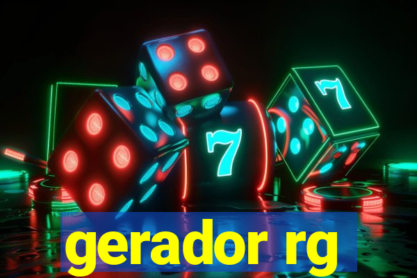 gerador rg