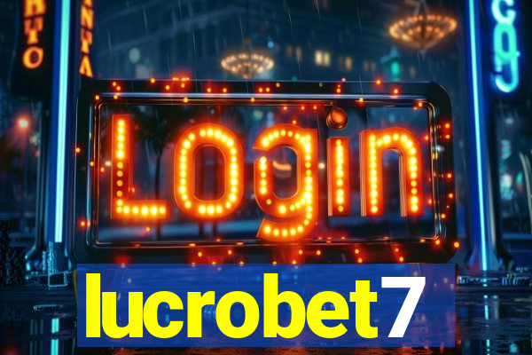 lucrobet7