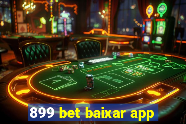 899 bet baixar app