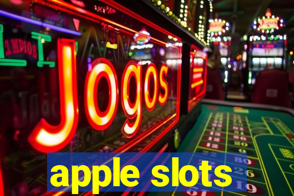 apple slots