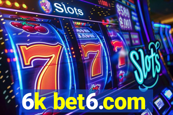 6k bet6.com