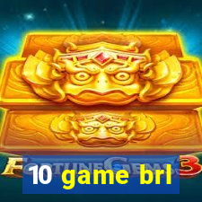 10 game brl