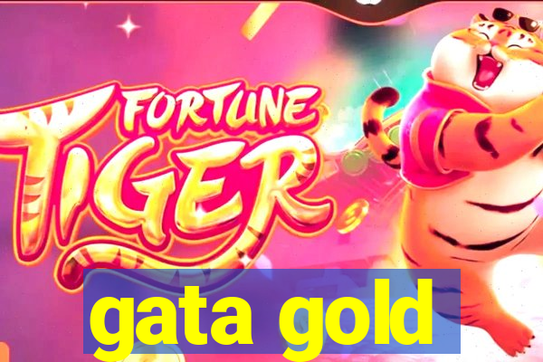 gata gold