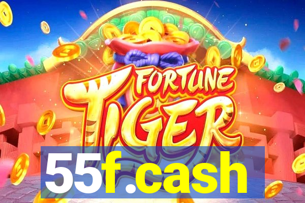 55f.cash