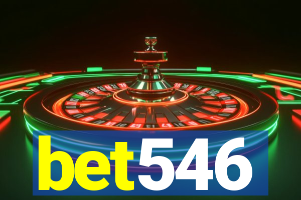 bet546